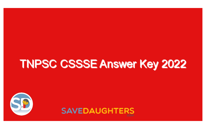 TNPSC CSSSE Answer key 2022